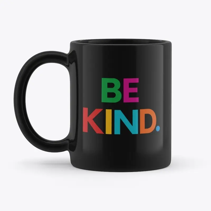 Be Kind