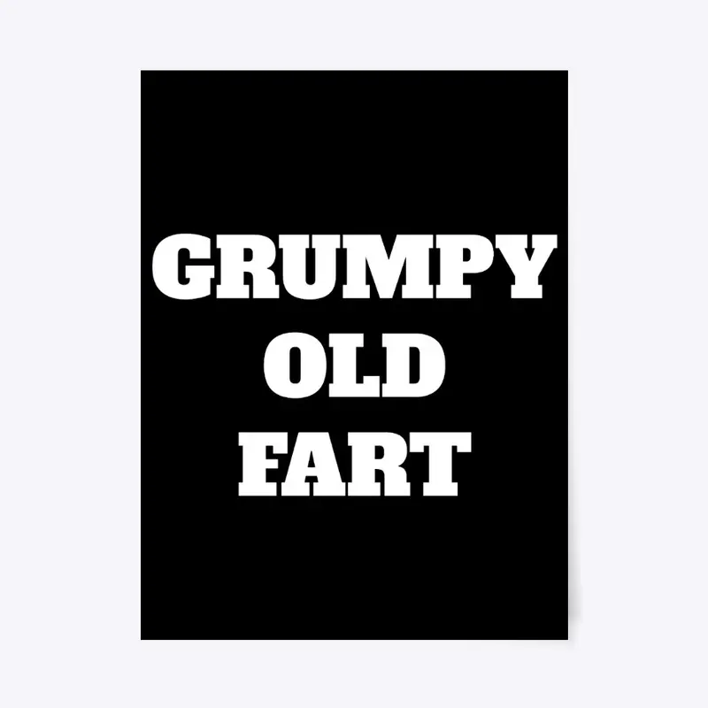 Grumpy Old Fart